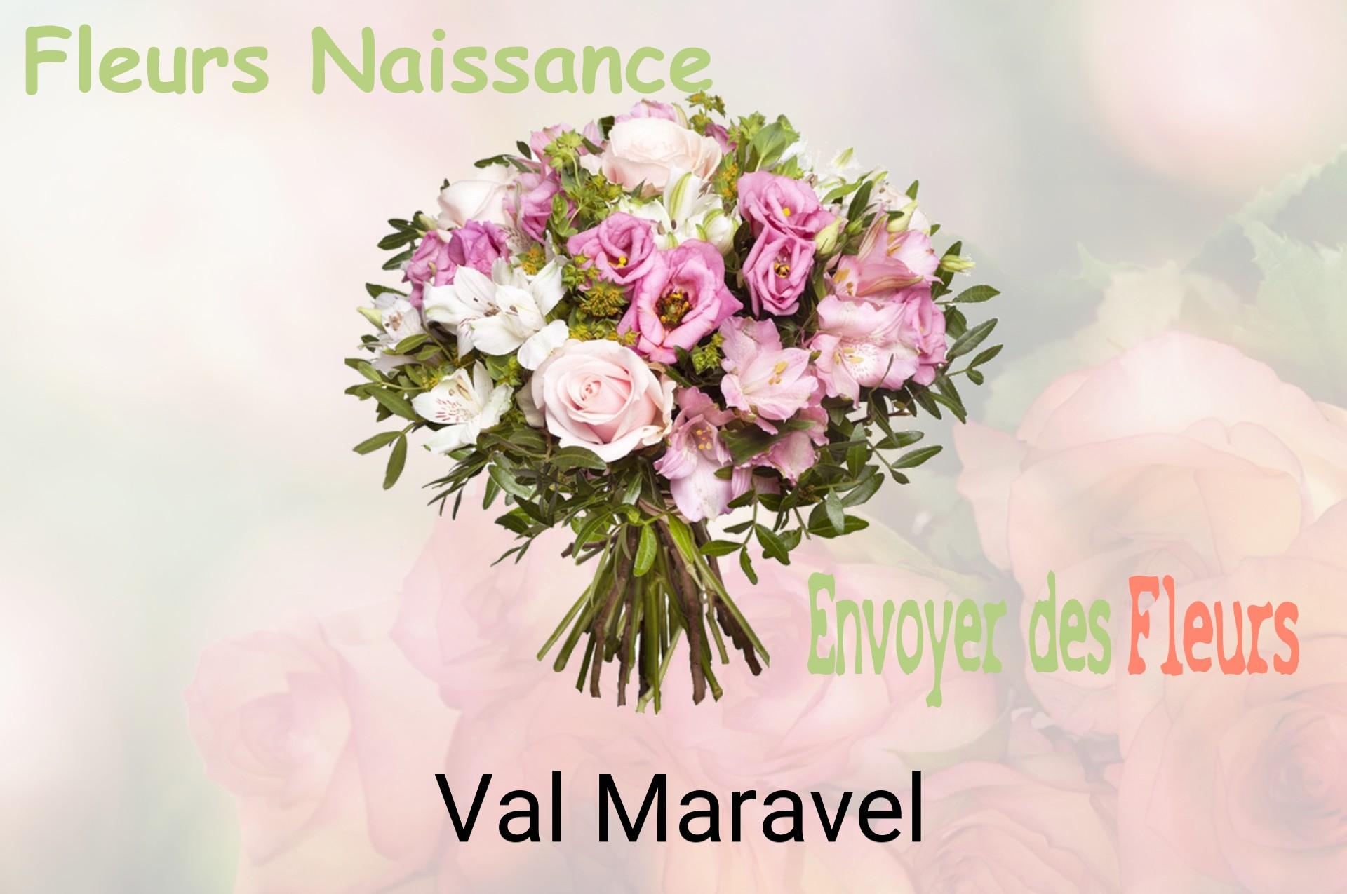 Bouquet de fleurs de naissance livré à Val-Maravel